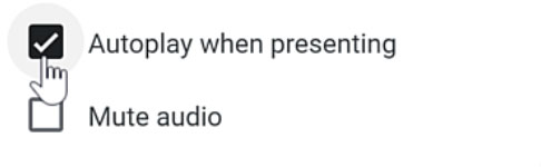autoplay when presenting