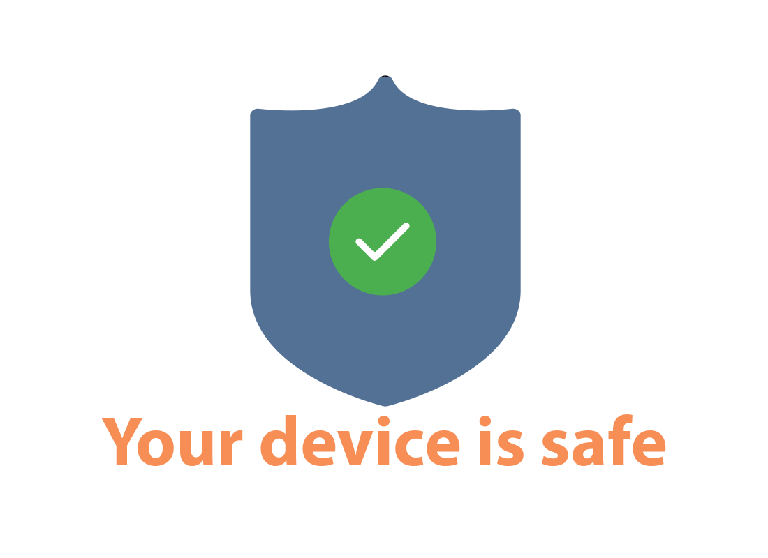 Notification telling device owner that the device is safe